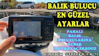 Garmin Striker Cv 5 En Güzel ve İnce Ayarları..Çok Pahalı Balık Bulucularına Gerek Duymayacaksınız…