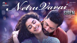 Siren - Netru Varai Video | Jayam Ravi | Anupama Parameshwaran | G.V. Prakash Kumar | Thamarai