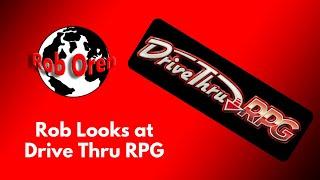 Rob Looks at DriveThruRPG