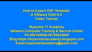 04.How to Export OVF Template in VMWare ESXI 6.0 Video Tutorial