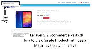 Laravel 5.8 Ecommerce Part-29: How to view Single Product with design,  Meta Tags (SEO) in laravel