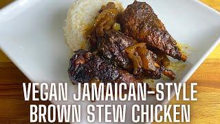 VEGAN JAMAICAN-STYLE BROWN STEW CHICKEN | Katie Makes It Vegan