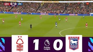 Nottingham Forest vs. Ipswich Town [1-0] | Premier League 2024/25 | Match Highlights!