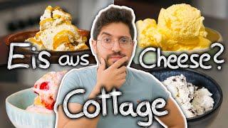 Eis Creme aus Cottage Cheese ohne Eismaschine? 4 Rezepte ausprobiert!