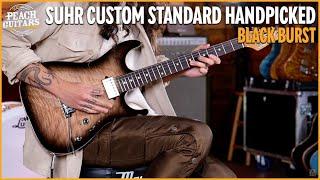 Suhr Custom Standard Handpicked | Black Burst