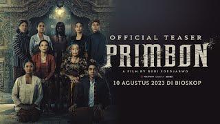 Official Teaser PRIMBON MOVIE | 10 AGUSTUS 2023