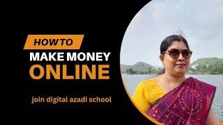 Learning  digital marketing by digital Azadi school