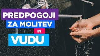 Predpogoji Za molitev in Vudu