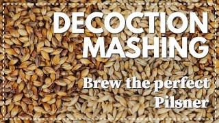 DECOCTION MASHING - Brew the perfect Pilsner - Electric brewing - Brewzilla Grainfather Robobrew Ace