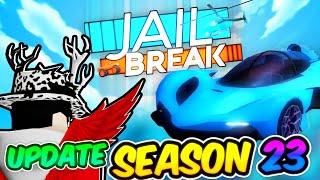 JAILBREAK SEASON 23 UPDATE IS OUT NOW