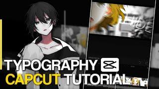 Tutorial Typography AMV On Capcut Like After Effect | Smooth Move Cam