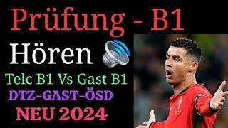 DTZ TELC B1 Hören 2024 _ B1 Test Hörverstehen _ Prüfung B1 _ DTZ GAST