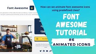 How can we animate font awesome icons? Font Awesome 5 Tutorial. #6 Animated Icon