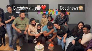 Birthday vlog | Good news| Phelwan ji ki bday party️| Life in canada  #nikkisworld