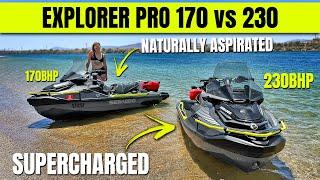 SeaDoo Explorer Pro 170 vs 230 Supercharged: Which is better?