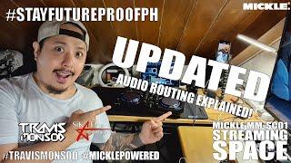 Updated the 2nd Stream Space and How My Audio is Routed! #StayFutureProofPH #MicklePowered