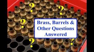 Everything You Need to Know About Brass, Barrels, and Groups – Answering Your Questions