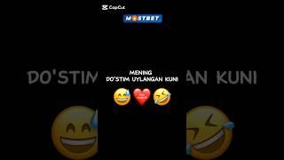 MENING DO‘STIM UYLANGAN KUNI ️ #shorts #tiktok #instagram #youtubeshorts #rek