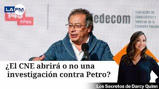 Alta tensión hoy en el CNE frente a investigación por violación de topes de campaña Petro