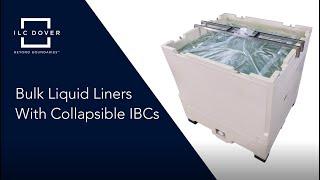 Bulk Liquid Liners with Collapsible IBCs