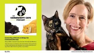 Connecting with Cats to Bridge the Communication Gap with Nancy Mello, Animal Communicator and...