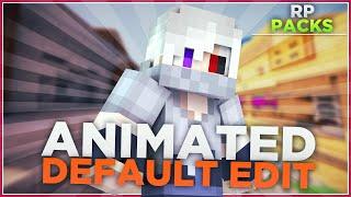 Animated Default edit | Texture Pack Test  ●01