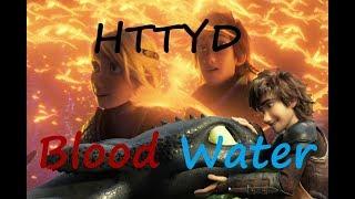 HTTYD |Blood//Water|