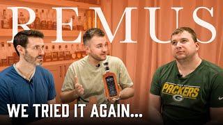 We Revisited Remus Repeal Reserve 5