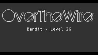 OverTheWire - Bandit - Level 26