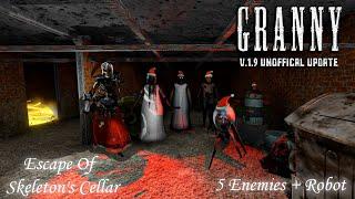 Granny v1.9 Unofficial (PC) - Skeleton Cellar With New Place To Explore And New UFO Escape