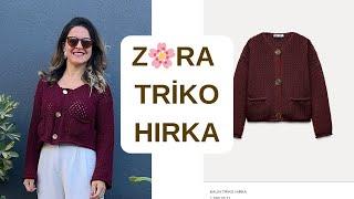 ZRA YENİ SEZON TRİKO HIRKA YAPIYORUZ  #markachallenge