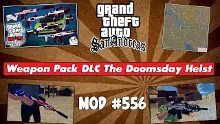 Обзор Модов GTA San Andreas #556 - Weapon Pack DLC The Doomsday Heist + Mafia Radar