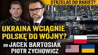 Ryzyko eskalacji! USA pozwolą Polsce na strzelanie do rakiet Rosji? — Jacek Bartosiak i Zychowicz