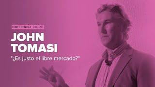 "¿Es justo el libre mercado?" | John Tomasi