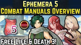 Ephemera 5 Combat Manuals Overview (Life & Death, Chill Atk, & More!) | Fire Emblem Heroes Guide