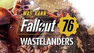 LOHNT SICH DER WASTELANDERS DLC ️ WAS KANN.. Fallout 76 Wastelanders Deutsch