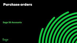 Sage 50 Accounts (UK) - Purchase orders