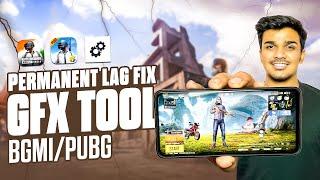 How to PERMANENTLY Fix Lag & BOOST FPS in BGMI/PUBG  (GFX Tool Guide)