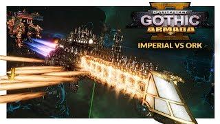 BATTLEFLEET GOTHIC ARMADA 2 | Imperial Navy vs Orks (1v1 Gameplay Ranked Battle 27)