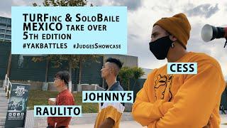 Judge Showcase TURFinc & Solo Baile @YAKbattles MEXICO Tijuana 5th takeover 2020