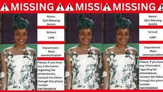 400 level Female UNN Student Ejim Ijeoma declared missing (VIDEO/PHOTOS)