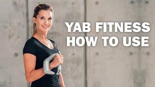 YAB Fitness | How to use | Optimales Training für den ganzen Körper