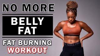 No More Belly Fat | Fat Burning Workout | NO EQUIPMENT | DejaFit