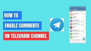 How To Enable Comments on Telegram Channel