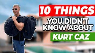 10 Things You Didn't Know About KURT CAZ