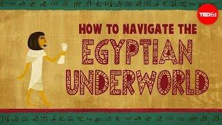 The Egyptian Book of the Dead: A guidebook for the underworld - Tejal Gala