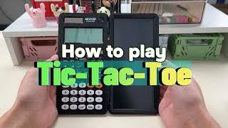 How to play Tic Tac Toe in NEWYES Scientific Calculator es991 #newyes #scientificcalculator