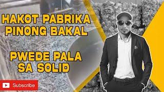 pinong bakal pero solid pala sa tunawan