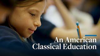 An American Classical Education | An inside view of the work Hillsdale College is doing