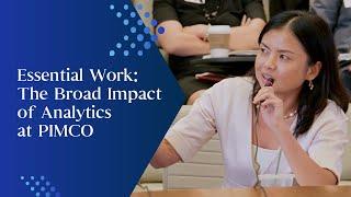 Essential Work: The Broad Impact of Analytics at PIMCO